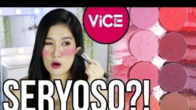 'VICE COSMETICS AURA BLUSHES (Seryoso Ba To?!) | Kris Lumagui'