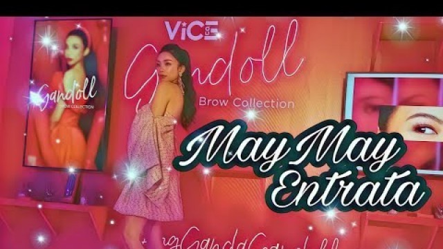 'MAYMAY ENTRATA Latest Updates July 18 2019|  #AngGandaGandaDoll Vice Cosmetics'