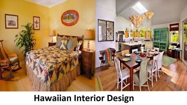 'Spice up Your Home with Hawaiian Interior Design'