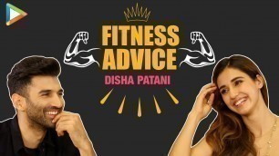 '\"Fitness Advice- Disha Patani, Flirting Advice - ..?\": Aditya Roy Kapur | Malang'