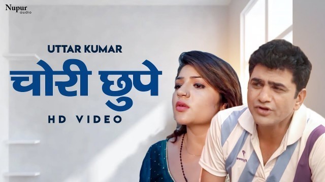 'Chori Chuppe | Uttar Kumar, Sonal Khatri | Popular Haryanvi Movie | Dhakad Chhora Film'