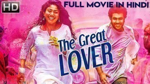 'The Great Lover (2018) | South Indian Hindi Dubbed Movie 2018 | New Movie 2018'