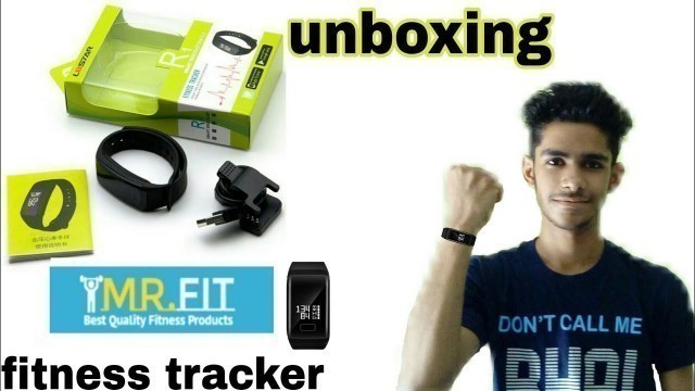'Unboxing Mr.fit fitness band'