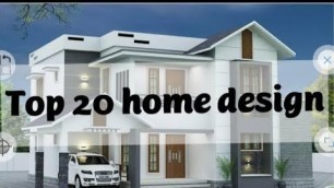 'Top 20 Home in the world..Top 20 home design..Top 20 House in the world'