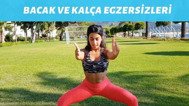 'Bacak ve Kalça Egzersizleri'