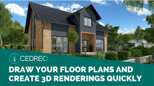 'Cedreo, a Home Design Software to Draw Floor Plans and Create 3D Renderings In a Matter of Minutes.'