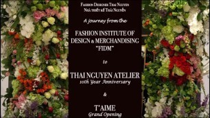 'FROM FIDM FASHION SCHOOL to THAI NGUYEN ATELIER and T\'AIME w/ Thai Nguyen Designer.'