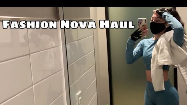 'Fashion Nova Gym Haul 