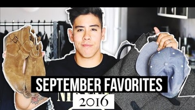 'SEPT. FAVORITES 2016 | MEN\'S FALL SHOES, SKINCARE, HAIR & MORE'