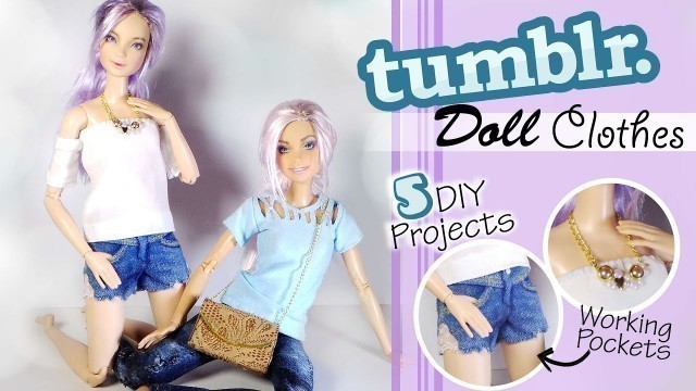 'Tumblr Inspired Doll/Barbie Clothes (5 Projects) // DIY Dolls/Dollhouse'