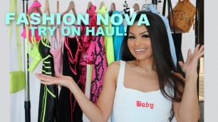 'FASHION NOVA TRY ON HAUL | NEWEST ARRIVALS, TRENDING STYLES, AND WARDROBE MALFUNCTION!!!'