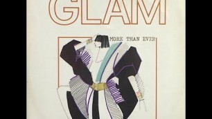 'Glam - More Than Ever (Fashion Mix) [ITALO-DISCO] [1985]'