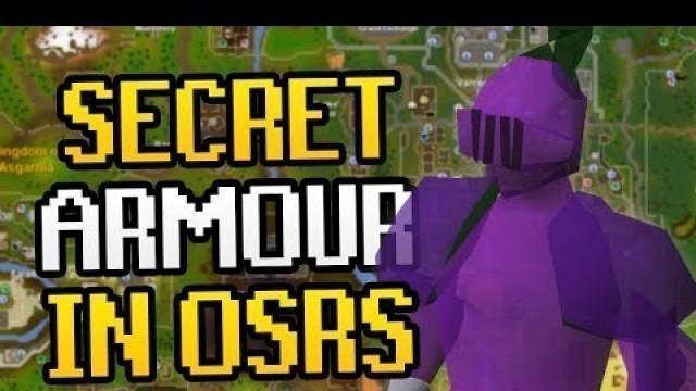 'How to Unlock Secret Armour in OSRS - Rare Items for Fashionscape'