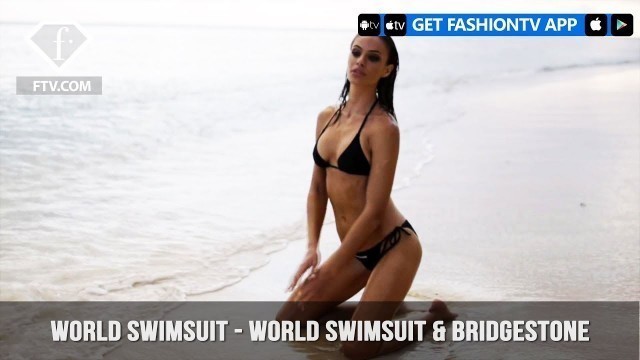 'World Swimsuit - World Swimsuit & Bridgestone | FashionTV | FTV'