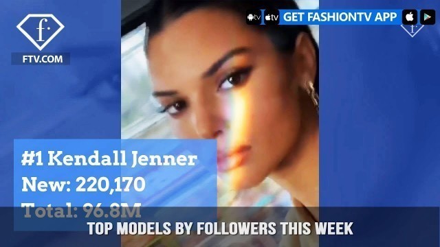 'Kendall Jenner and Bella Hadid The Top Fashion Models of the Week | FashionTV | FTV'