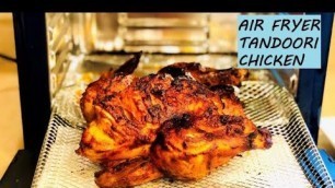 'Best Tandoori Chicken In Air Fryer | No Food Color | Tandoori Chicken Restaurant style at Home |'
