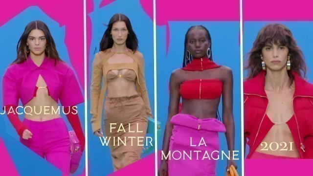 'Kendall Jenner, Bella Hadid and so many more/Jacquemus Fall/Winter 2021/22 - La Montagne'