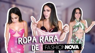 'PROBANDO LA ROPA MÁS RARA DE FASHION NOVA  | What The Chic'