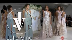 'JULIE VINO Bridal 2018 Collection @ NY BRIDAL Fashion Week Couture Wedding Gowns | EXCLUSIVE (2018)'