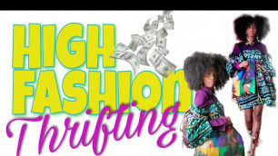 'High Fashion Thrifting | Thrift Haul | Thrift Designer Inspired Fashion | Thrifting High Fashion'
