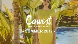 'Making Of Summer 2017 Cowest Fashion Spain'