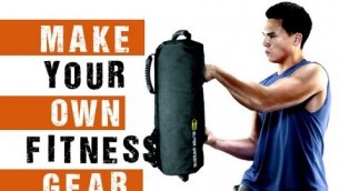 'How to Make Your Own Home Fitness Equipment ( Sandbag )'