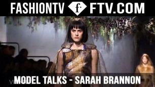 'Sarah Brannon tells us what she really thinks! | Model Talks | FashionTV'