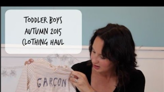 'Toddler Boys Clothing Haul - Autumn September 2015 - Next, Zara, JoJo Maman Bebe'