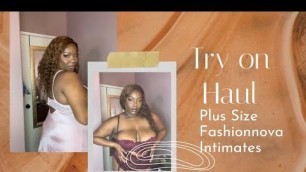 'Plus Size Fashion Nova Intimates Haul Try-On & Review!'