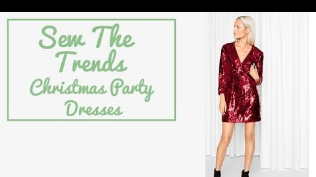 'Sewing Fashion Trends || Christmas Party Dresses || The Fold Line sewing vlog'