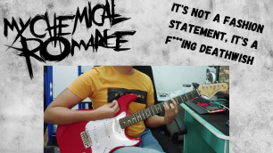 'It\'s Not A Fashion Statement, It\'s A F***ing Deathwish - My Chemical Romance - Instrumental Cover'