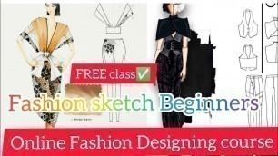 '10  HEAD  FASHION    ILLUSTRATION    BEGINNERS //  FREE   ONLINE FASHION DESIGN   COURSE'